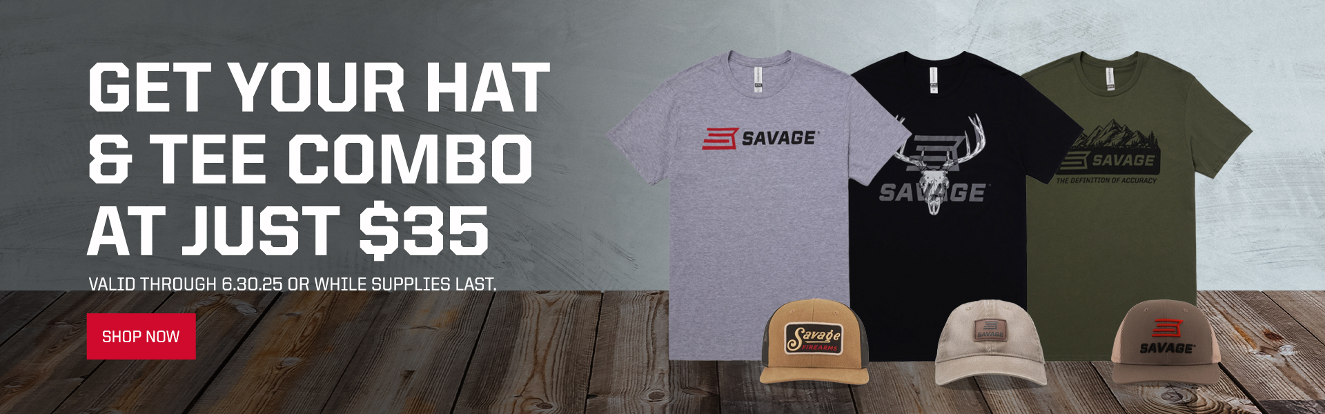Get your hat and tee combo at just $35. Valid through 6.30.25 or while supplies last.